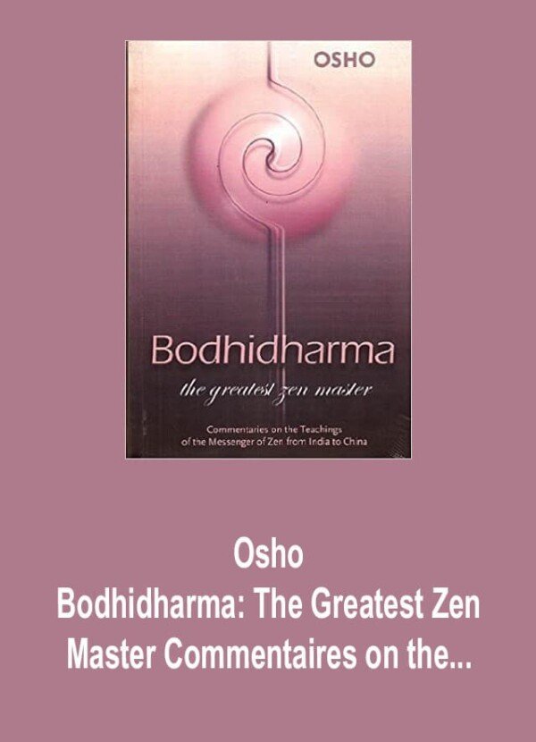 Bodhidharma: The Greatest Zen Master